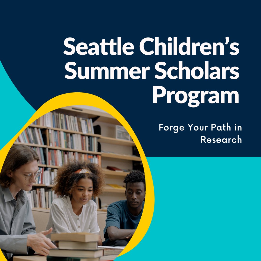 Seattle Children's Summer Scholars Program